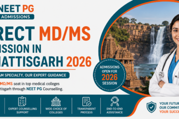 Direct MD MS Admission in Chhattisgarh 2026