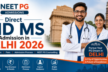 Direct MD MS Admission in Delhi 2026