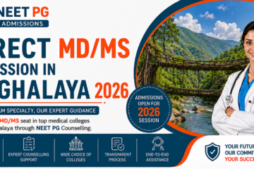 Direct MD MS Admission in Meghalaya 2026