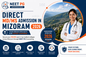 Direct MD MS Admission in Mizoram 2026